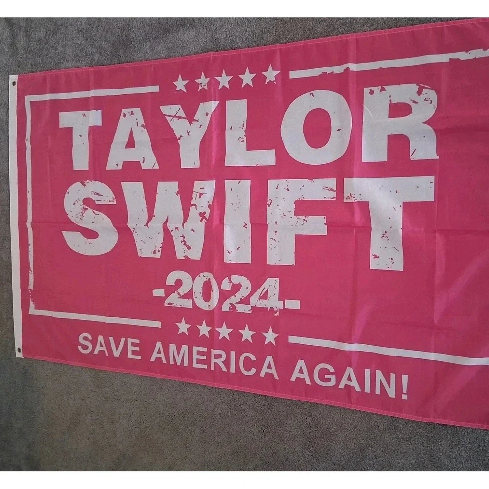 Taylor‎ Swift 2024 Save America Again Pink Flag Banner Political Fan Merch